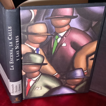 LA ESCENA, LA CALLE Y LAS NUBES, FERNANDO FERNÁN-GÓMEZ.