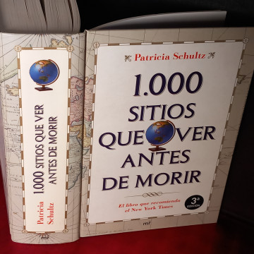 1.000 SITIOS QUE VER ANTES DE MORIR, PATRICIA SCHULTZ.