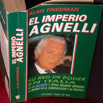 EL IMPERIO AGNELLI, ALAN FRIEDMAN.