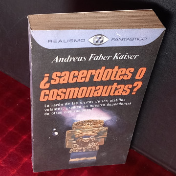 SACERDOTES O COSMONAUTAS?, ANDREAS FABER KAISER.