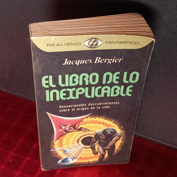 EL LIBRO DE LO INEXPLICABLE, JACQUES BERGIER.