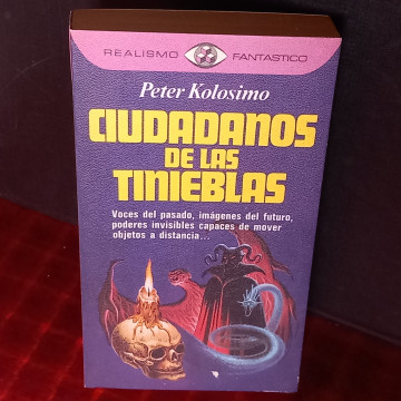 CIUDADANOS DE LAS TINIEBLAS, PETER KOLOSIMO.