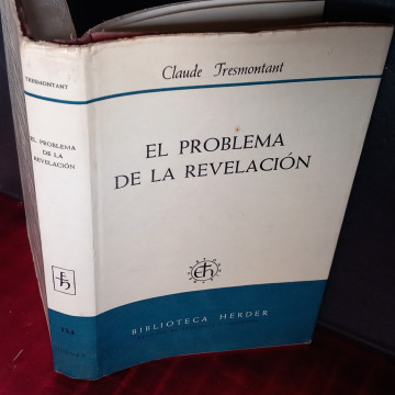 EL PROBLEMA DE LA REVELACIÓN, CLAUDE TRESMONTANT.