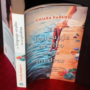 EL LENGUAJE OCULTO DE LAS PIEDRAS, CHIARA PARENTI.