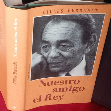 NUESTRO AMIGO EL REY, GILLES PERRAULT.