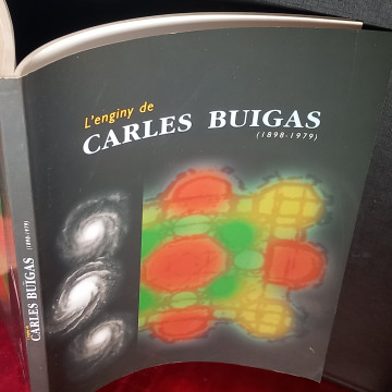 L'ENGINY DE CARLES BUIGAS 1898-1979