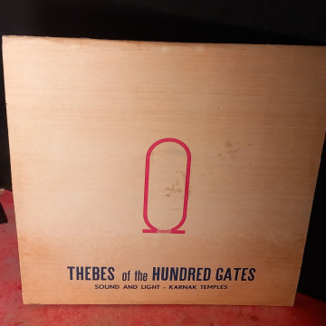 THEBES OF THE HUNDRED GATES, SOUND AND LIGHT, KARNAK TEMPLES, DOBLE VINILO LP.