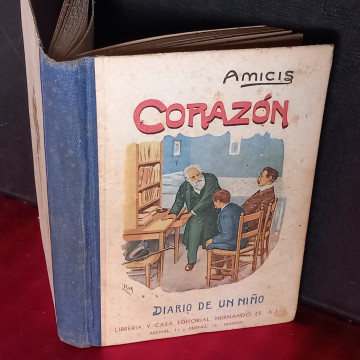 CORAZÓN, DIARIO DE UN NIÑO, EDMUNDO DE AMICIS.