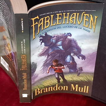 FABLEHAVEN, LA ASCENSIÓN DEL LUCERO DE LA TARDE, BRANDON MULL.