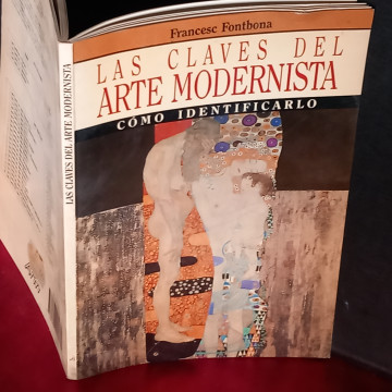 LAS CLAVES DEL ARTE MODERNISTA, FRANCESC FONTBONA.