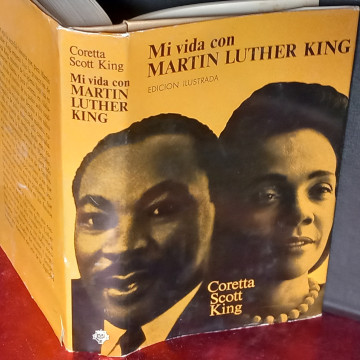 MI VIDA CON MARTIN LUTHER KING, CORETTA SCOTT KING.