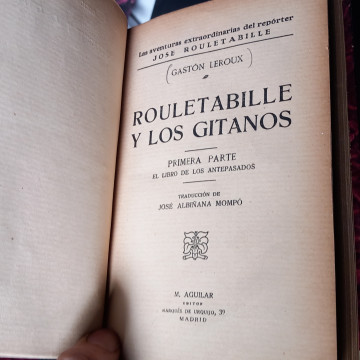 ROULETABILLE Y LOS GITANOS, GASTÓN LEROUX.