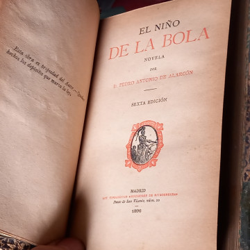 EL NIÑO DE LA BOLA, PEDRO ANTONIO DE ALARCÓN.
