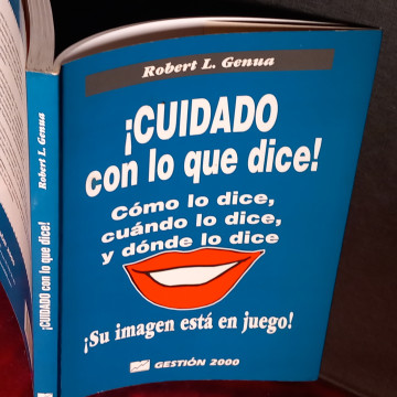 CUIDADO CON LO QUE DICE!, ROBERT L. GENUA