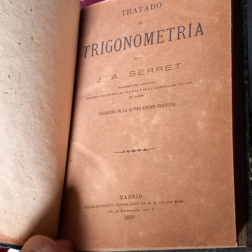 TRATADO DE TRIGONOMETRÍA, J.A. SERRET.