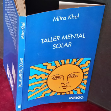 TALLER MENTAL SOLAR, MITRA KHEL.