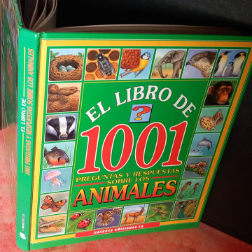 EL LIBRO DE 1001 PREGUNTAS Y RESPUESTAS OBRE LOS ANIMALES.