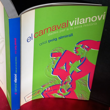 EL CARNAVAL VILANOVÍ, ORIOL PUIG ALMIRALL.