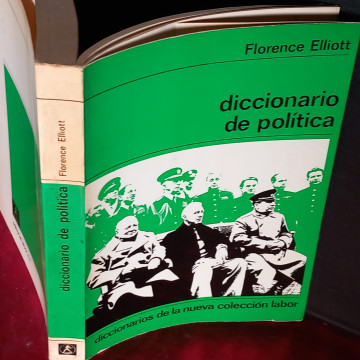 DICCIONARIO DE POLÍTICA, FLORENCE ELLIOTT.