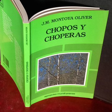 CHOPOS Y CHOPERAS, J.M. MONTOYA OLIVER.