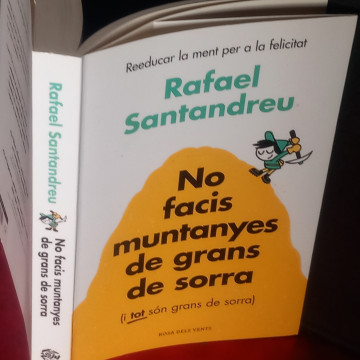 NO FACIS MUNTANYES DE GRANS DE SORRA, RAFAEL SANTANDREU.