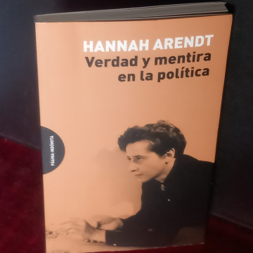 VERDAD Y MENTIRA EN LA POLÍTICA, HANNAH ARENDT.