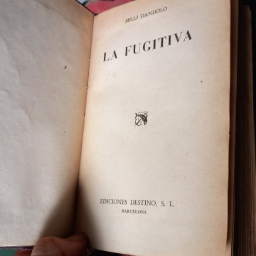 LA FUGITIVA, MILLI DANDOLO.