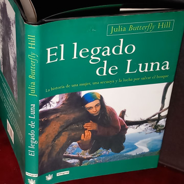 EL LEGADO DE LUNA, JULIA BUTTERFLY HILL.