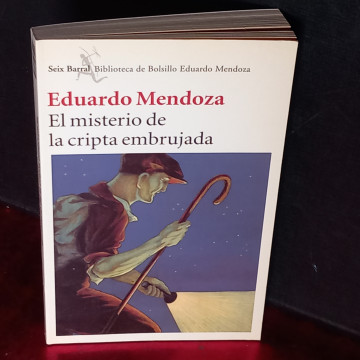EL MISTERIO DE LA CRIPTA EMBRUJADA, EDUARDO MENDOZA.