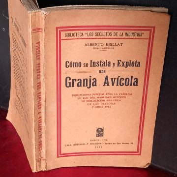 CÓMO SE INSTALA Y EXPLOTA UNA GRANJA AVÍCOLA, ALBERTO BRILLAT.