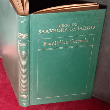REPÚBLICA LITERARIA, DIEGO DE SAAVEDRA FAJARDO.