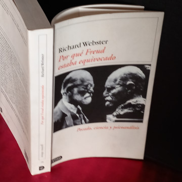POR QUÉ FREUD ESTABA EQUIVOCADO, RICHARD WEBSTER.