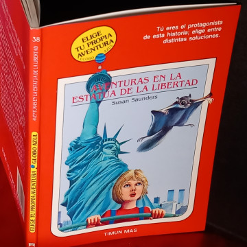 ELIGE TU PROPIA AVENTURA GLOBO AZUL 38, AVENTURAS EN LA ESTATUA DE LA LIBERTAD, SUSAN SAUNDERS.