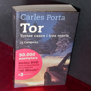 TOR, TRETZE CASES I TRES MORTS, CARLES PORTA.