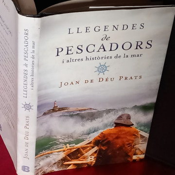 LLEGENDES DE PESCADORS I ALTRES HISTÒRIES DE LA MAR, JOAN DE DÉU PRATS.