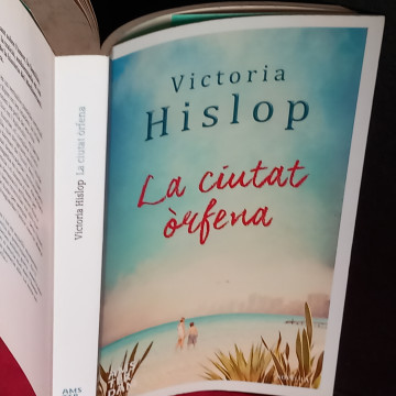 LA CIUTAT ÒRFENA, VICTORIA HISLOP.