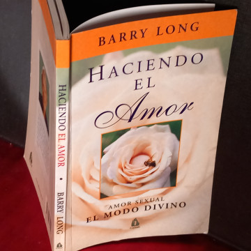 HACIENDO EL AMOR, EL MODO DIVINO, BARRY LONG.