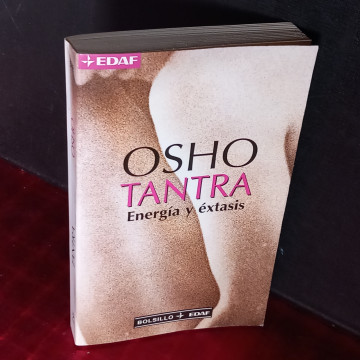 TANTRA: ENERGÍA Y ÉXTASIS, OSHO.