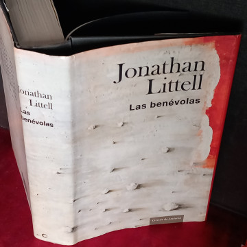 LAS BENÉVOLAS, JONATHAN LITTELL.