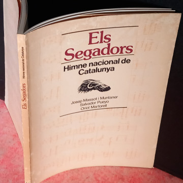 ELS SEGADORS, HIMNE NACIONAL DE CATALUNYA, JOSEP MASSOT I MUNTANER.