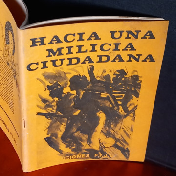 HACIA UNA MILICIA CIUDADANA: ALTERNATIVAS ANARQUISTAS A LA OTAN Y AL PACTO DE VARSOVIA, FIJL, JJLL.