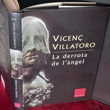 LA DERROTA DE L'ÀNGEL, VICENÇ VILLATORO.