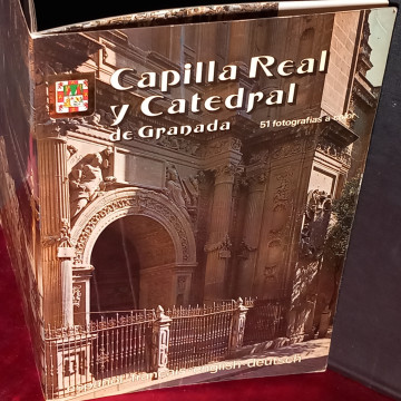 CAPILLA REAL Y CATEDRAL DE GRANADA.