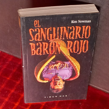 EL SANGUINARIO BARÓN ROJO, KIM NEWMAN.