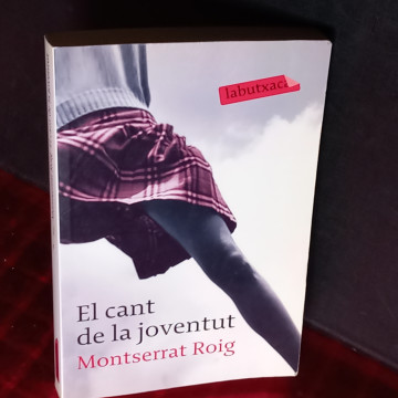 EL CANT DE LA JUVENTUT, MONTSERRAT ROIG.