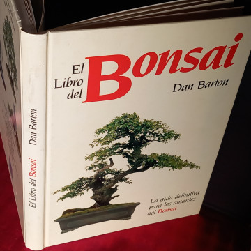 EL LIBRO DEL BONSAI, DAN BARTON.