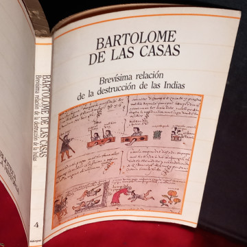 BREVÍSIMA RELACIÓN DE LA DESTRUCCIÓN DE LAS INDIAS, BARTOLOMÉ DE LAS CASAS.