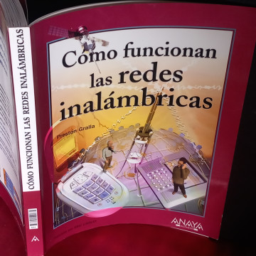 CÓMO FUNCIONAN LAS REDES INALÁMBRICAS, PRESTON GRALLA.