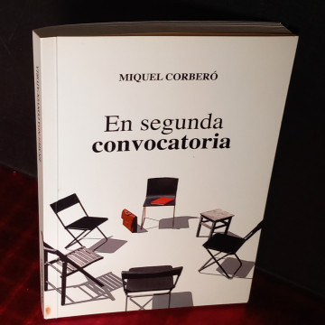EN SEUNDA CONVOCATORIA, MIQUEL CORBERÓ.