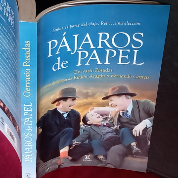 PÁJAROS DE PAPEL, GERVASIO POSADAS.